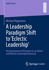 A Leadership Paradigm Shift to ‘Eclectic Leadership’ - Michael Hagemann