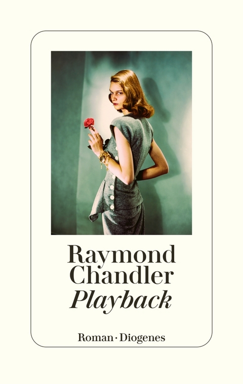 Playback - Raymond Chandler