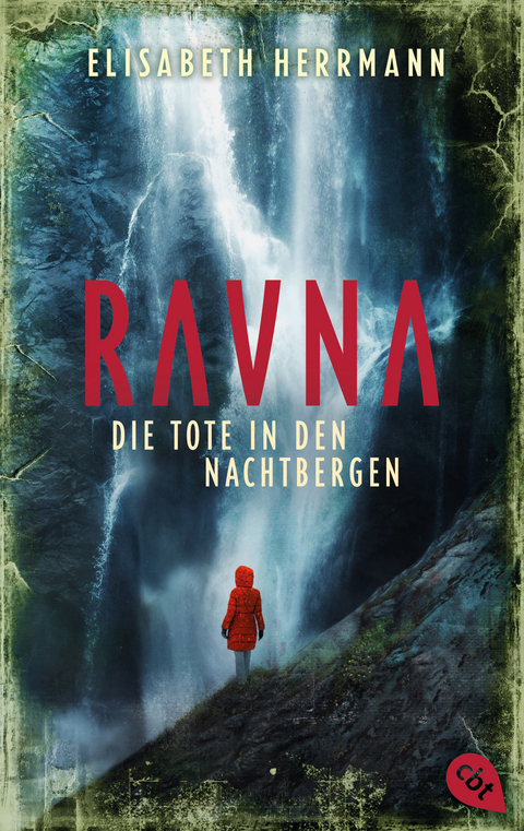 RAVNA – Die Tote in den Nachtbergen - Elisabeth Herrmann