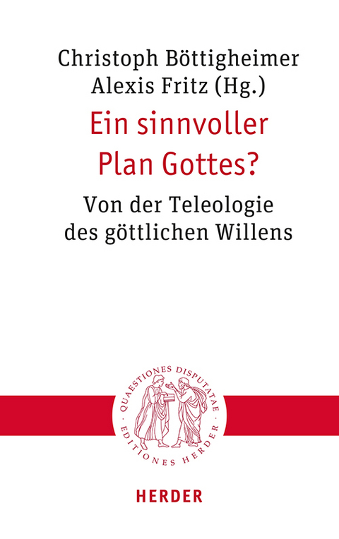 Ein sinnvoller Plan Gottes? - 