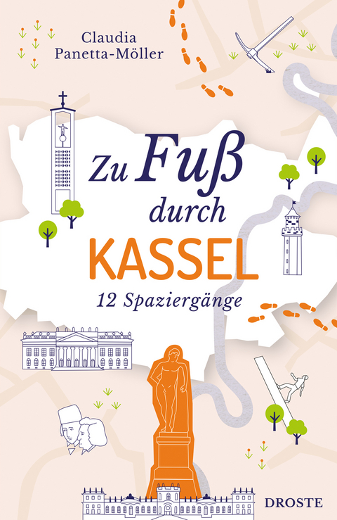 Zu Fuß durch Kassel - Claudia Panetta-Möller