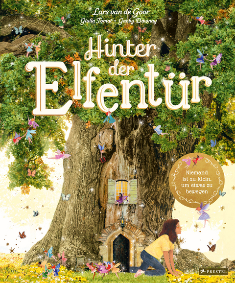 Hinter der Elfentür - Gabby Dawnay, Lars van de Goor, Giulia Tomai