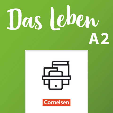 Das Leben - Deutsch als Fremdsprache - Allgemeine Ausgabe - A2: Gesamtband