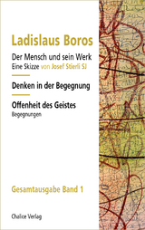 Denken in der Begegnung | Offenheit des Geistes - Ladislaus Boros