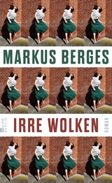 Irre Wolken - Markus Berges