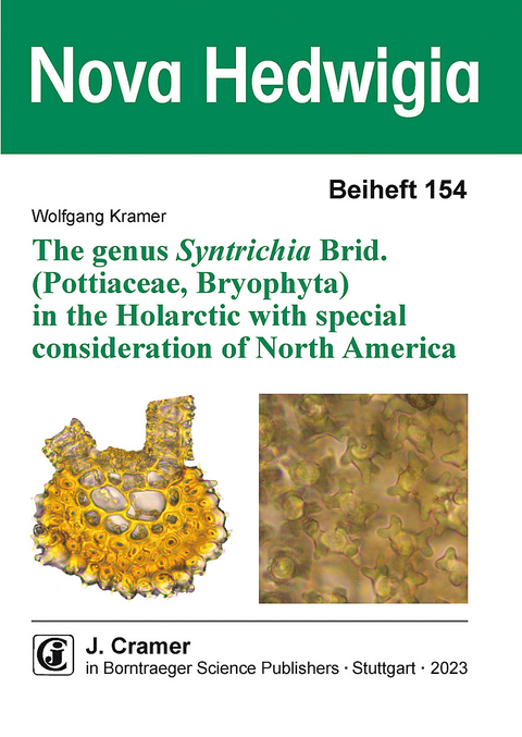 The genus Syntrichia Brid. (Pottiaceae, Bryophyta) in the Holarctic with special consideration of North America - Wolfgang Kramer