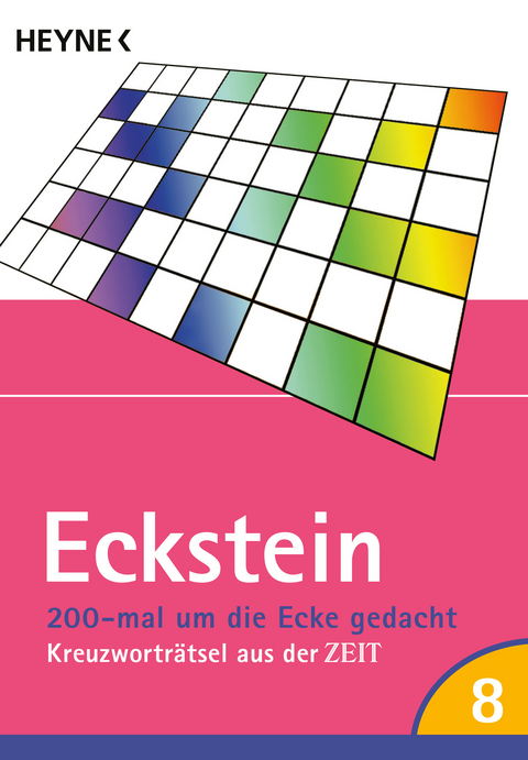 200-mal um die Ecke gedacht Bd. 8 -  Eckstein