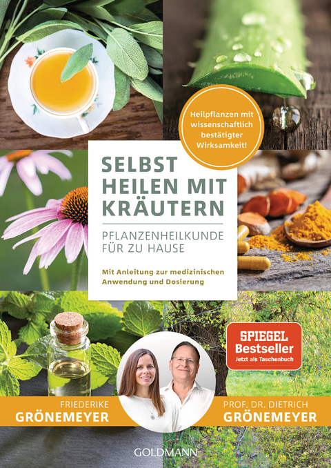 Selbst heilen mit Kräutern - Dietrich Grönemeyer, Friederike Grönemeyer