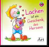 Lachen ist ein Geschenk des Herzens - Kurt Hörtenhuber