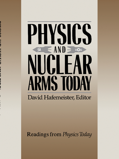 Physics and Nuclear Arms Today - 