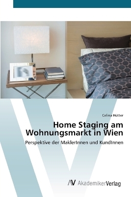 Home Staging am Wohnungsmarkt in Wien - Celina HÃ¼tter