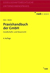 Praxishandbuch der GmbH - Hartmut Klein, Thomas Müller