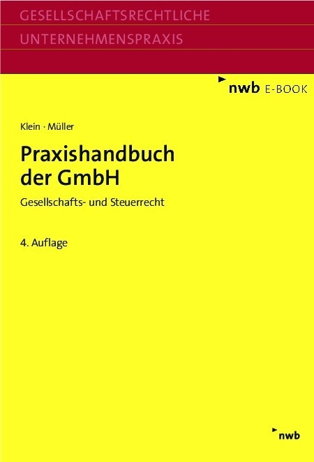 Praxishandbuch der GmbH - Hartmut Klein, Thomas Müller