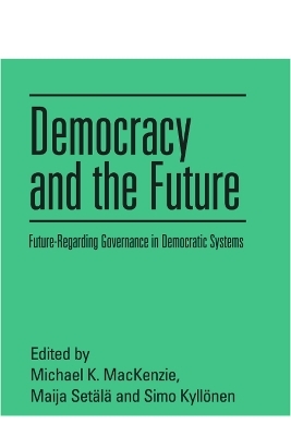 Democracy and the Future - 