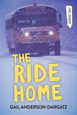 The Ride Home - Gail Anderson-Dargatz