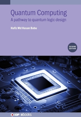 Quantum Computing (Second Edition) - Hafiz Md. Hasan Babu