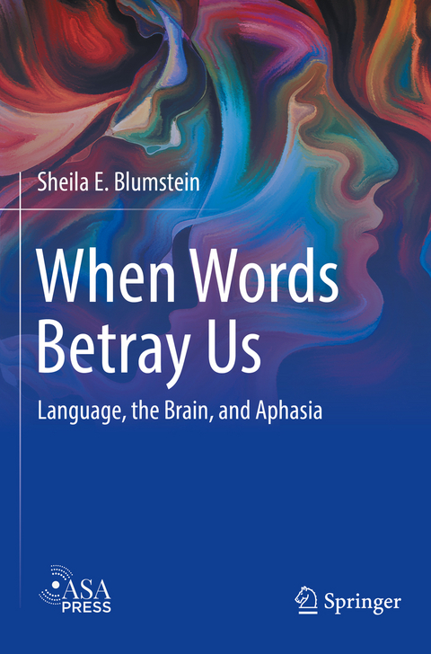 When Words Betray Us - Sheila E. Blumstein