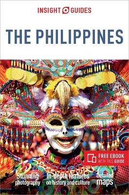 Insight Guides The Philippines: Travel Guide with eBook - Insight Guides