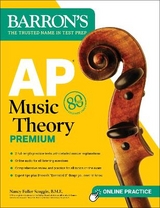 AP Music Theory Premium, Fifth Edition: Prep Book with 2 Practice Tests + Comprehensive Review + Online Audio - Scoggin, Nancy Fuller