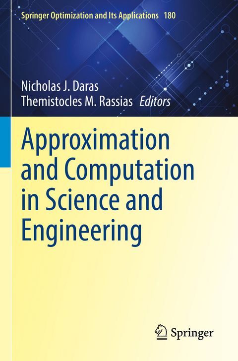 Approximation and Computation in Science and Engineering - 