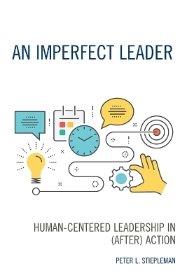 An Imperfect Leader - Peter L. Stiepleman