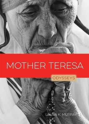 Mother Teresa - Laura K Murray