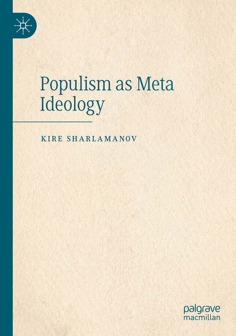 Populism as Meta Ideology - Kire Sharlamanov