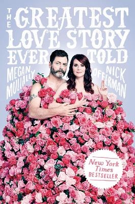 The Greatest Love Story Ever Told - Nick Offerman, Megan Mullally