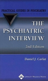 The Psychiatric Interview - Carlat, Daniel J.