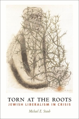 Torn at the Roots - Michael E. Staub