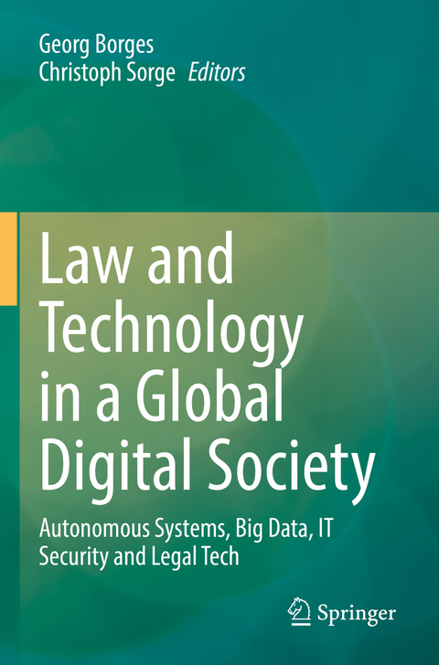 Law and Technology in a Global Digital Society - 