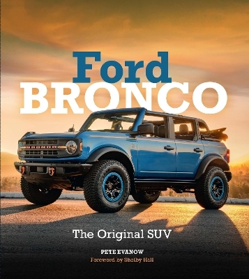 Ford Bronco - Pete Evanow