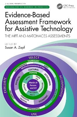 Evidence-Based Assessment Framework for Assistive Technology - 