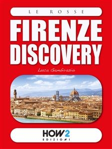 FIRENZE Discovery - Luca Gambirasio