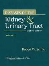 Diseases of the Kidney and Urinary Tract - Schrier, Robert W.