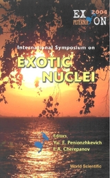 Exotic Nuclei: Exon2004 - Proceedings Of The International Symposium - 