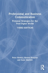 Professional and Business Communication - Hartley, Peter; Marriott, Susie; Knapton, Helena