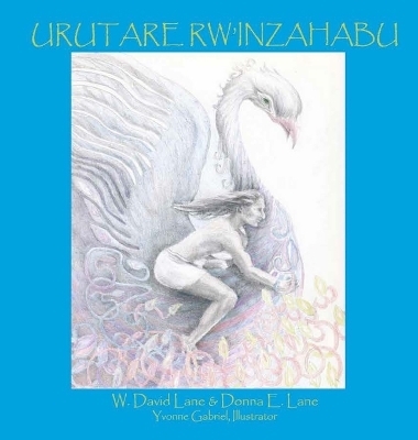 Urutare Rw'inzahabu - W David Lane, Donna E Lane