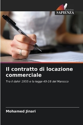 Il contratto di locazione commerciale - Mohamed Jinari