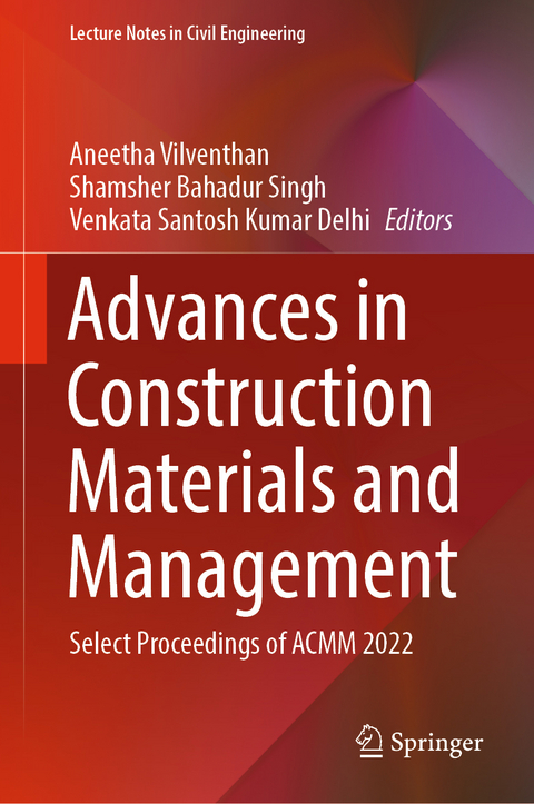 Advances in Construction Materials and Management - 