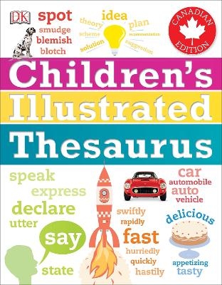 Children's Illustrated Thesaurus Canadian Edition -  Dk