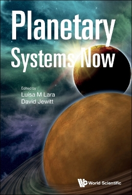 Planetary Systems Now - 