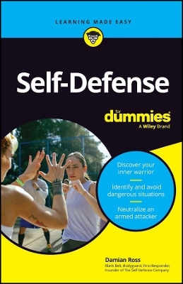 Self-defense for dummies - Damian Ross