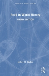 Food in World History - Pilcher, Jeffrey M.