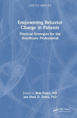 Empowering Behavior Change in Patients - 