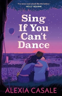 Sing If You Can't Dance - Alexia Casale