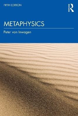 Metaphysics - Peter Van Inwagen