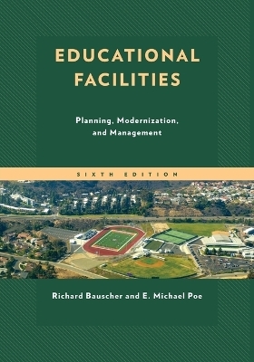 Educational Facilities - Richard Bauscher, E. Michael Poe