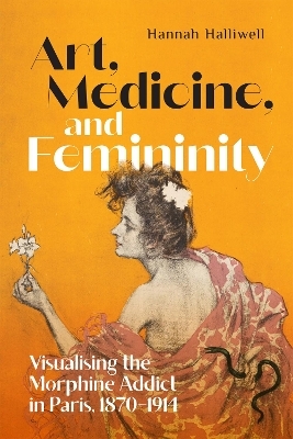 Art, Medicine, and Femininity - Hannah Halliwell