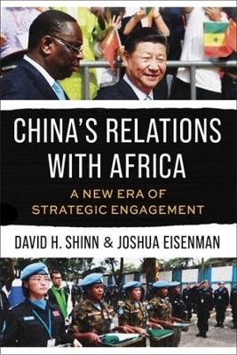 China's Relations with Africa - Joshua Eisenman, David H. Shinn